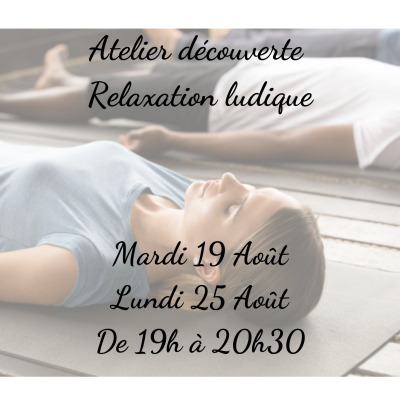 Relaxation Ludique